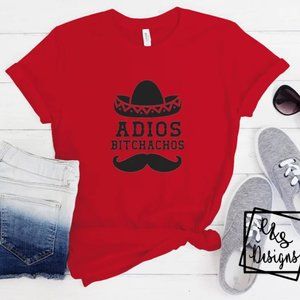 Adios Bitchchachos